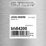 BH84200 Grate Kit Fits John Deere (surplus Open Box) New. Price: $245.93.