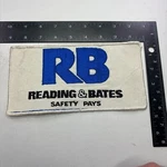 Vintage Rough/bad Border Reading & Bates Safety Pays Oil Industry Patch 00AN Used. Price: $6.38.