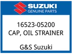 Suzuki Oem Part 16523-05200 Cap, Oil Str New. Price: $15.95.