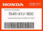 Honda Genuine Cover, Oil Filter 15411-KYJ-900 New. Price: $11.35.