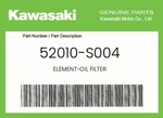Kawasaki Genuine Element-oil Filter 52010-S004 New. Price: $10.98.