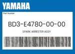 Yamaha Genuine Spark Arrester Assy BD3-E4780-00-00 New. Price: $115.19.